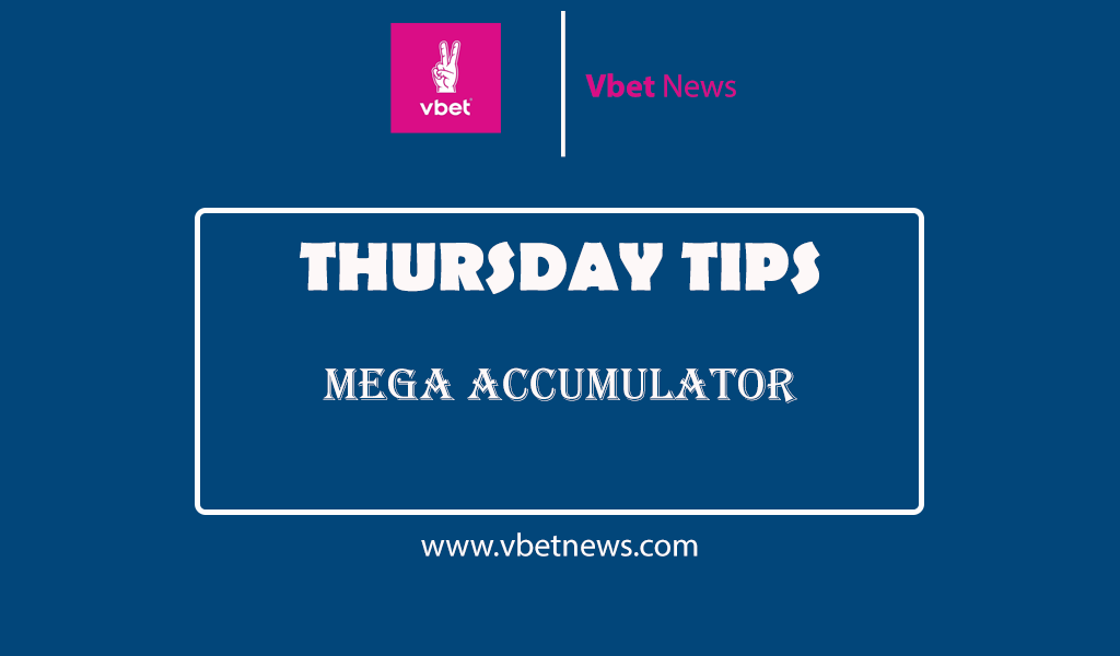 Thursday Mega Accumulator Tips